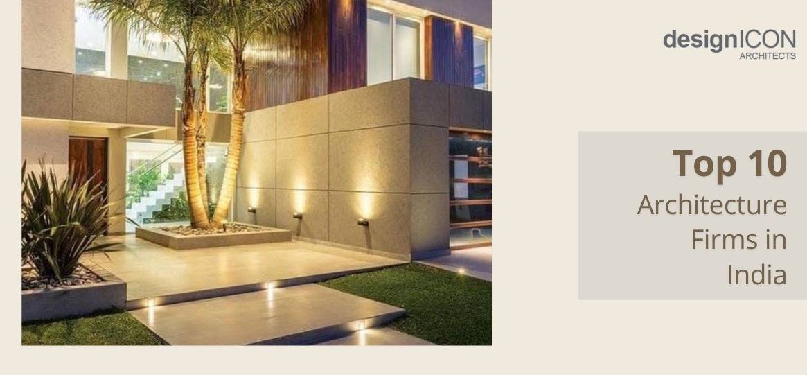 Top 10 Architecture Firms in India